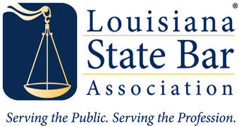 Louisiana State Bar Association - Serving the Public. Serving the Profession.